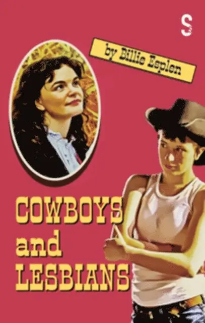 Billie Esplen - Cowboys and Lesbians, E-bok. Tillgänglighet: Lägg i varukorg