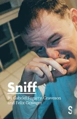 Gabriel Fogarty-Graveson, Felix Grainger - Sniff, Häftad. Tillgänglighet: Lägg i varukorg