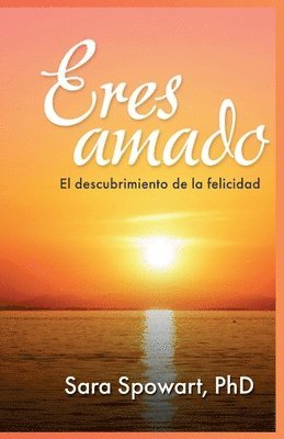 Sara Spowart - Eres Amado, Häftad