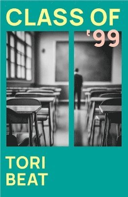 Tori Beat - Class of '99, Häftad