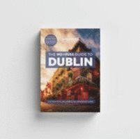 Robbie Roams - Dublin Travel Guide Book – The No Fuss Guide To Dublin (Travel Friendly), Häftad. Tillgänglighet: Lägg i varukorg