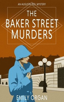 Emily Organ - Baker Street Murders, Häftad