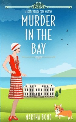 Martha Bond - Murder in the Bay, Häftad