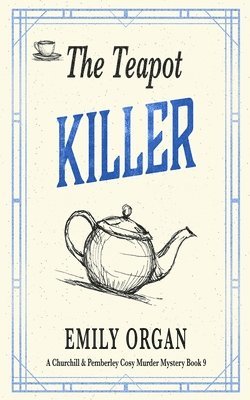 Emily Organ - Teapot Killer, Häftad