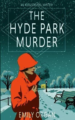 Emily Organ - Hyde Park Murder, Häftad
