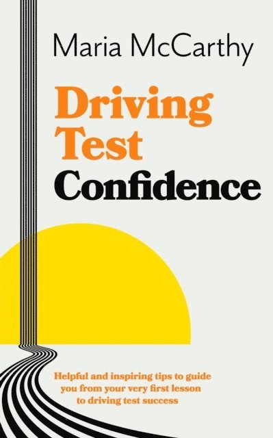 Maria McCarthy - Driving Test Confidence, E-bok. Tillgänglighet: Lägg i varukorg