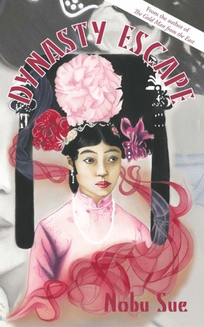 Nobu Sue - Dynasty Escape, E-bok. Tillgänglighet: Lägg i varukorg