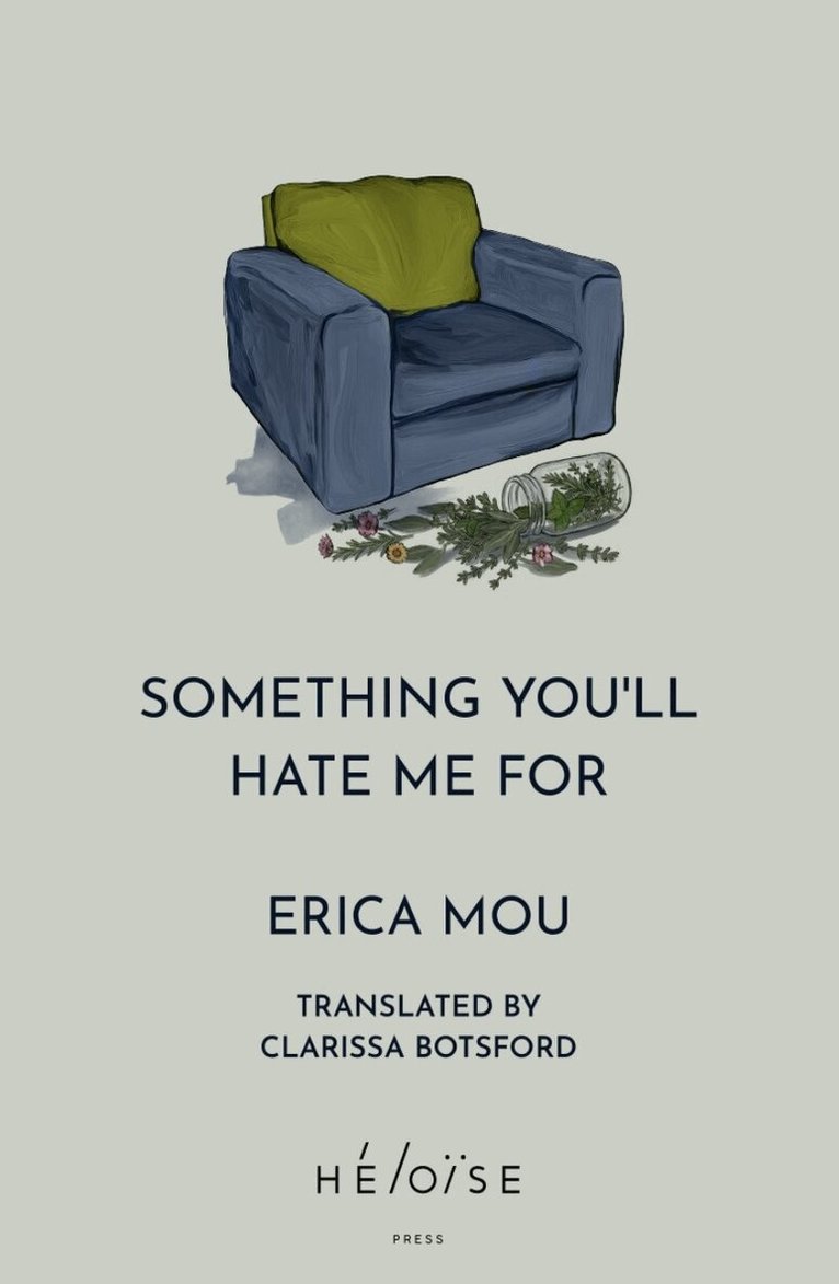Erica Mou - Something You'll Hate Me For, Häftad
