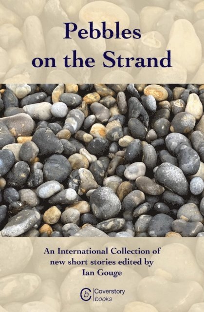 Ian Gouge - Pebbles on the Strand, E-bok