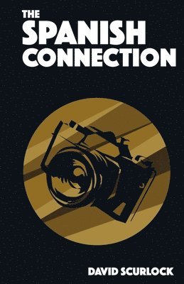 David Scurlock - Spanish Connection, Häftad