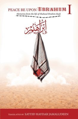 Peace Be Upon Ibrahim - Vol 1, Häftad