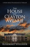 Rosemary Willhide - House on Clayton Avenue, Häftad. Tillgänglighet: Lägg i varukorg