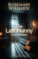Rosemary Willhide - Last Nanny, Häftad. Tillgänglighet: Lägg i varukorg