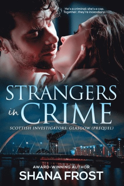 Shana Frost - Strangers in Crime, E-bok. Tillgänglighet: Lägg i varukorg