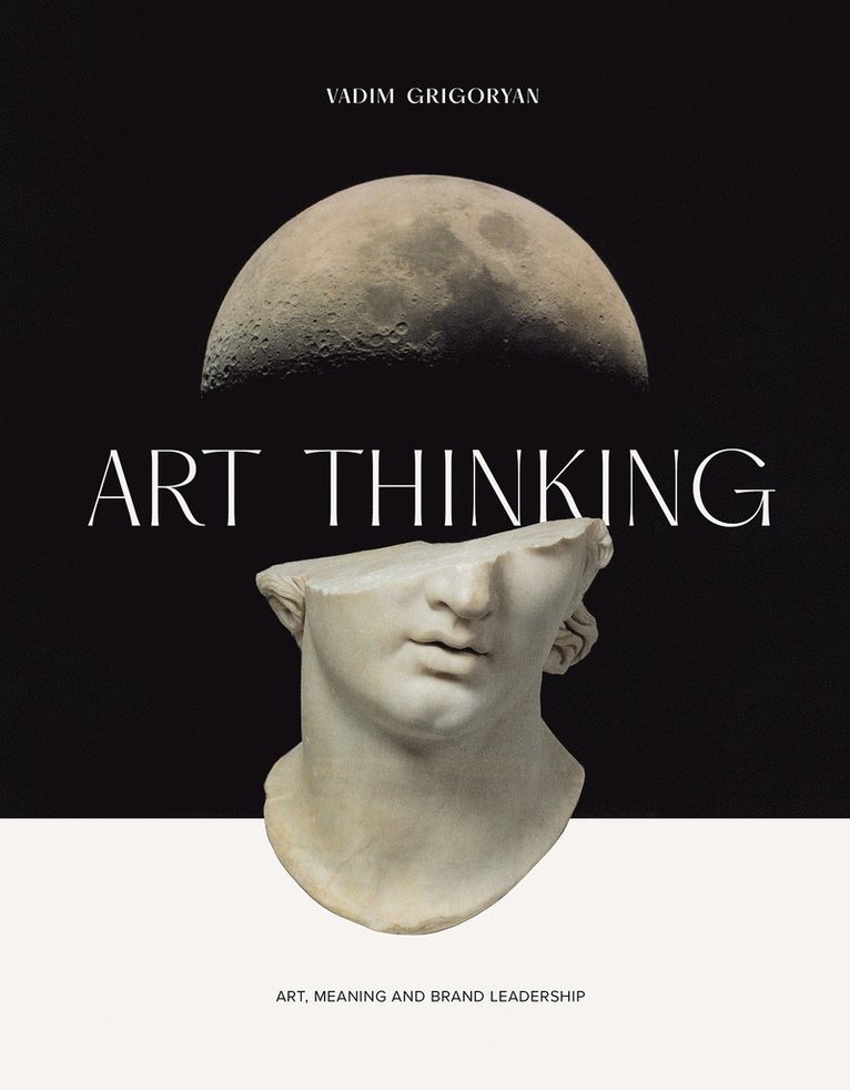 Vadim Grigoryan - Art Thinking, Inbunden