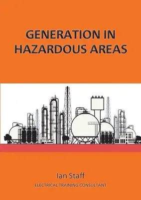Ian Staff - Generation in Hazardous Areas, Häftad. Tillgänglighet: Lägg i varukorg