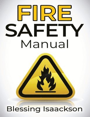 Fire Safety Manual