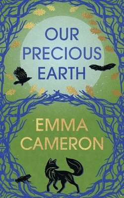 Emma Cameron - Our Precious Earth, Häftad