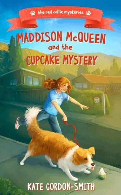 Kate Gordon-Smith - Maddison McQueen and the Cupcake Mystery, E-bok