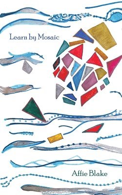 Affie Blake - Learn by Mosaic, Häftad