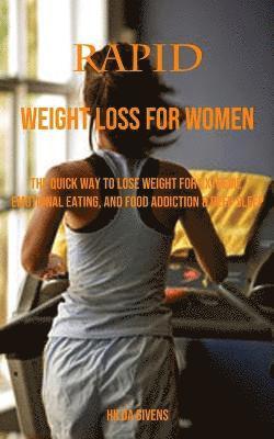 Hilda X Hilda Givens - Rapid Weight Loss for Women, Häftad