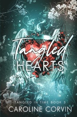 Caroline Corvin - Tangled Hearts, Häftad