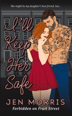 Jen Morris - I'Ll Keep Her Safe, Häftad