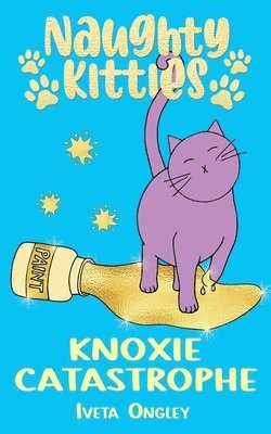 Iveta Ongley - Knoxie Catastrophe, Häftad. Tillgänglighet: Lägg i varukorg