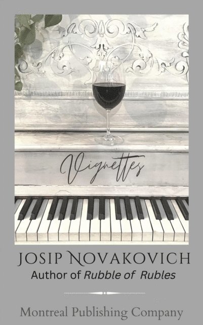 Josip Novakovich - Vignettes, E-bok