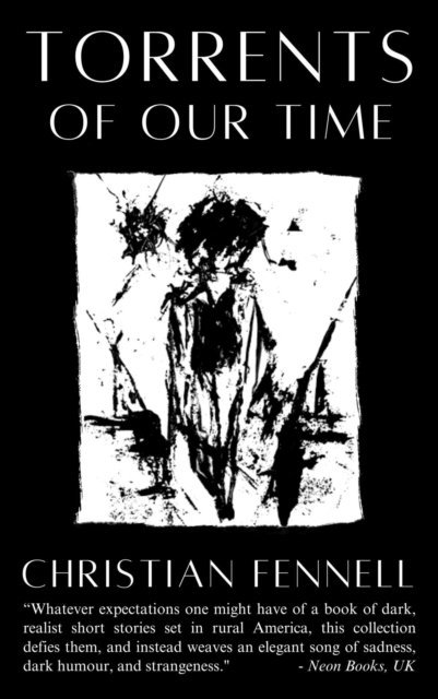 Christian Fennell - Torrents of Our Time, E-bok
