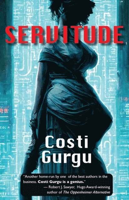 Costi Gurgu - Servitude, E-bok