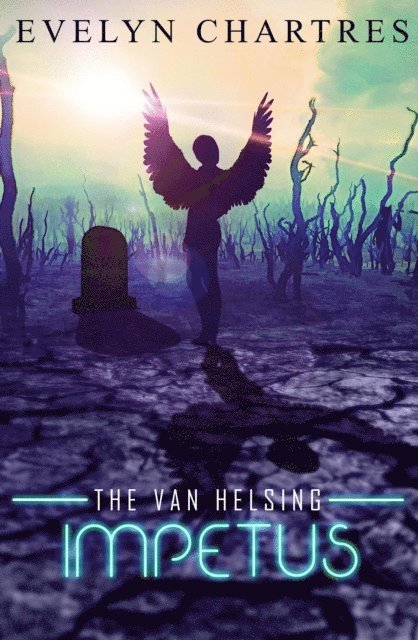 Evelyn Chartres - Van Helsing Impetus, E-bok