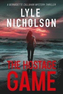 Lyle Nicholson - Hostage Game, Häftad. Tillgänglighet: Lägg i varukorg