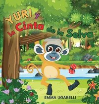 Yuri y la Cinta de la Selva