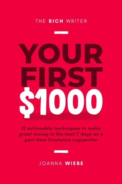 Joanna Wiebe - Your First $1000, E-bok