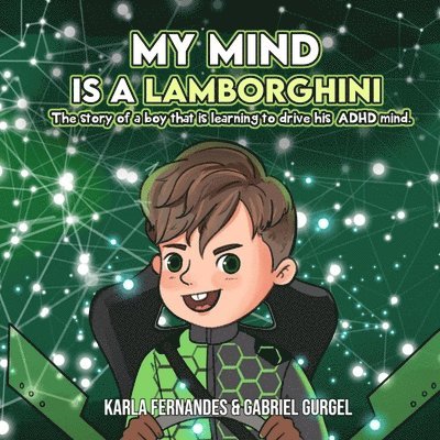 Gabriel Gurgel, Karla Fernandes - My Mind is a Lamborghini, Häftad. Tillgänglighet: Lägg i varukorg