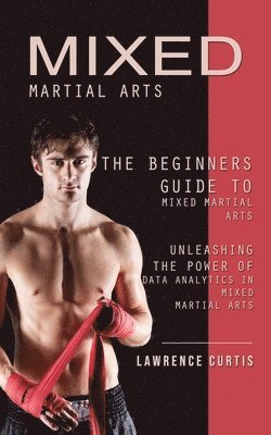 Mixed Martial Arts
