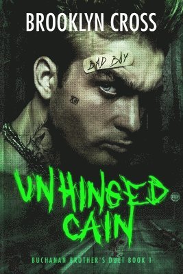 Brooklyn Cross - Unhinged Cain, Häftad