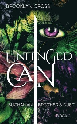 Brooklyn Cross - Unhinged Cain, Inbunden