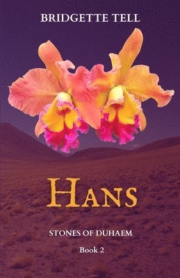 Bridgette Tell - Hans, Häftad