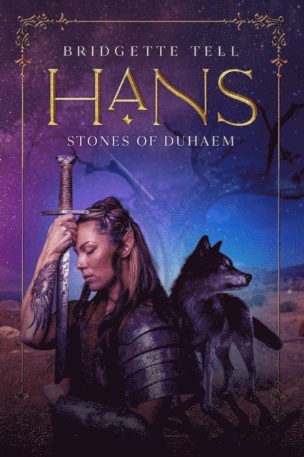Bridgette Tell - Hans: Stones of Duhaem, E-bok