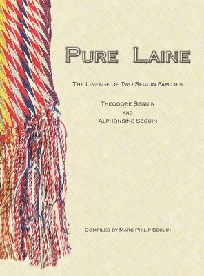 Marc Seguin - Pure Laine, Inbunden. Tillgänglighet: Lägg i varukorg