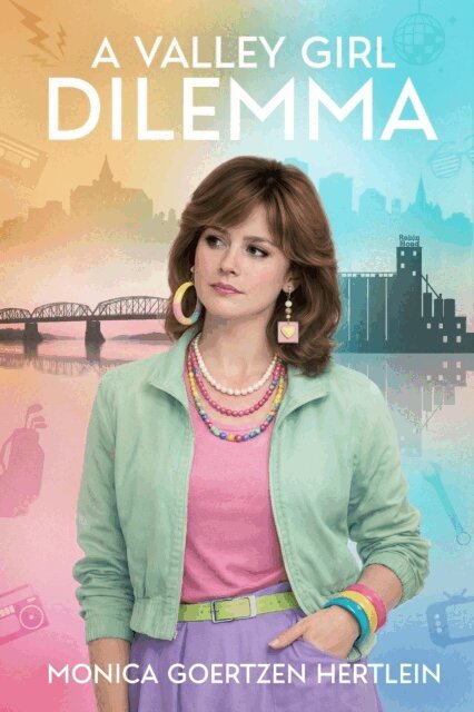 Valley Girl Dilemma