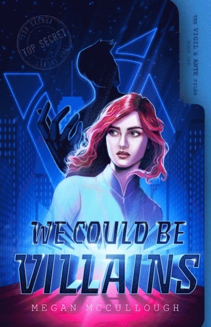 Megan Mccullough - We Could be Villains, E-bok