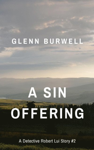 Glenn Burwell - SIN OFFERING, E-bok