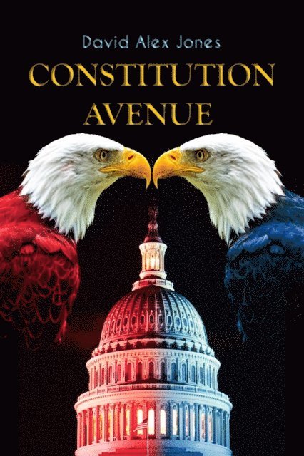 David Alex Jones - Constitution Avenue, E-bok
