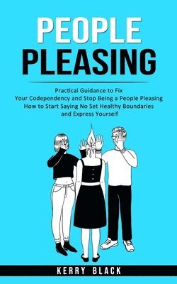 Kerry Black - People Pleasing, Häftad