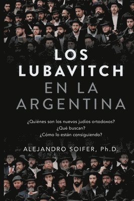 Alejandro Soifer - Lubavitch en la Argentina, Häftad
