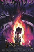Rise of the Ikhor
