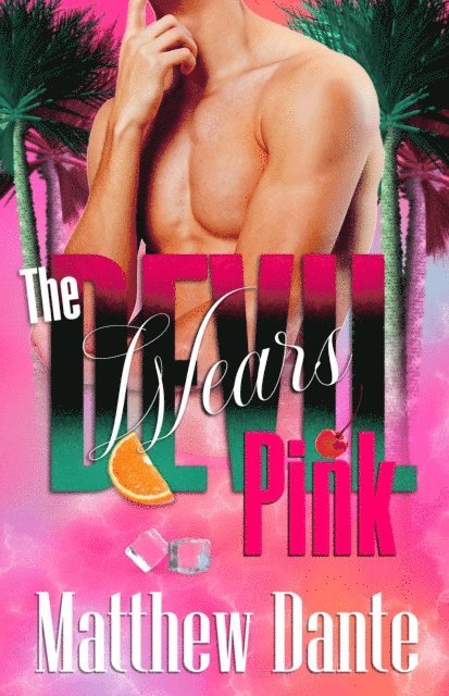 Matthew Dante - Devil Wears Pink, E-bok